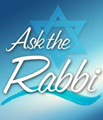 Ask The Rabbi